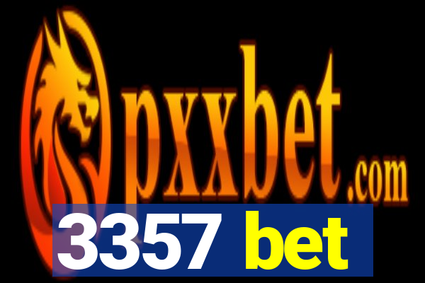 3357 bet